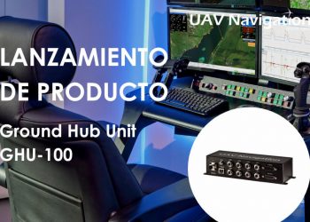 UAV Navigation crea un nuevo hub de control terrestre para UAS
