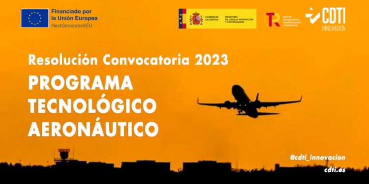 Programa Tecnológico Aeronáutico (PTA) del CDTI.