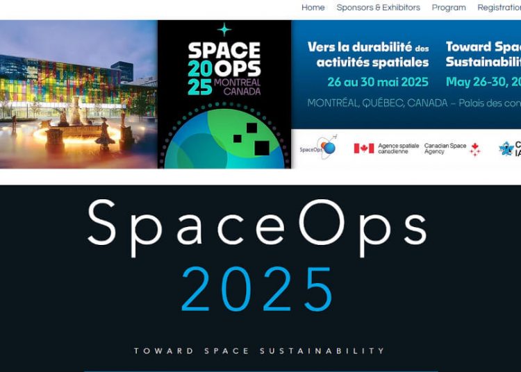 Se inicia en Montreal la 18 Conferencia Internacional sobre Operaciones Espaciales 2025
